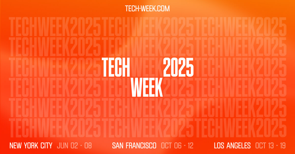 Tech Week 2025